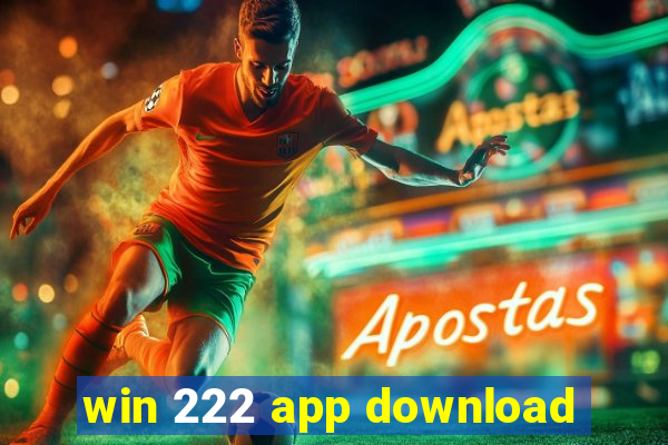 win 222 app download